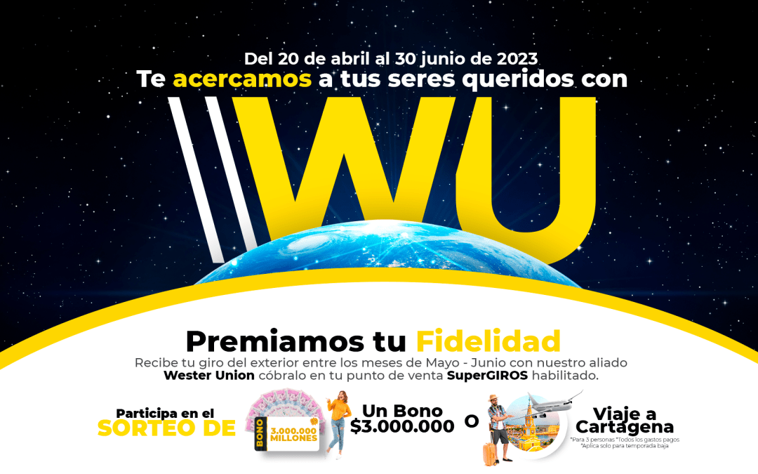 Giros internacionales con Western Union y SuperGIROS Copiar