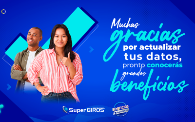 Actualiza tus Datos en el Plan de Beneficios CRM de SuperGIROS Centro Del Valle