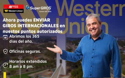 Giros Internacionales con Western Union y SuperGIROS