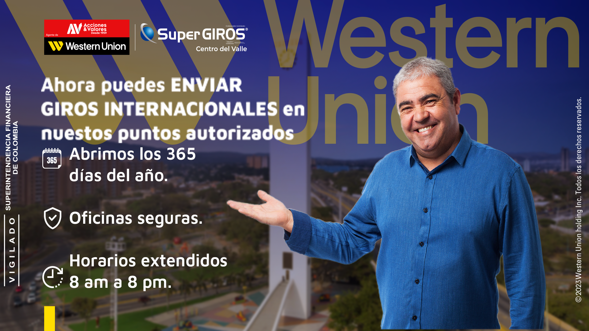 Giros Internacionales con Western Union y SuperGIROS