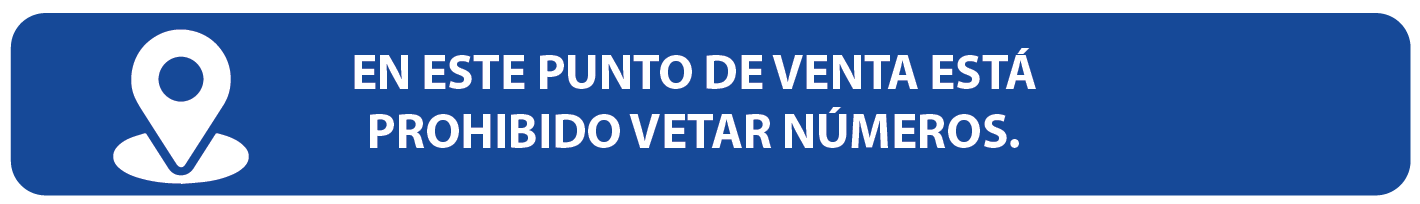 en este punto de venta esta prohibido vetar números