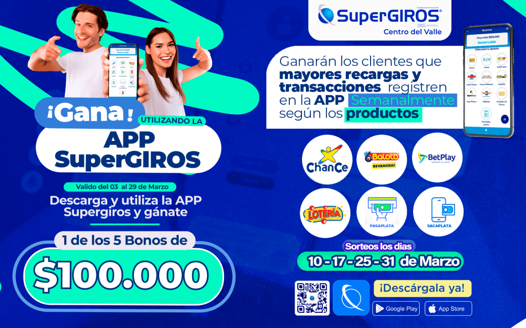 Gana Utilizando la App SuperGIROS